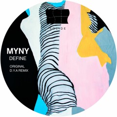MYNY - Define (Original)