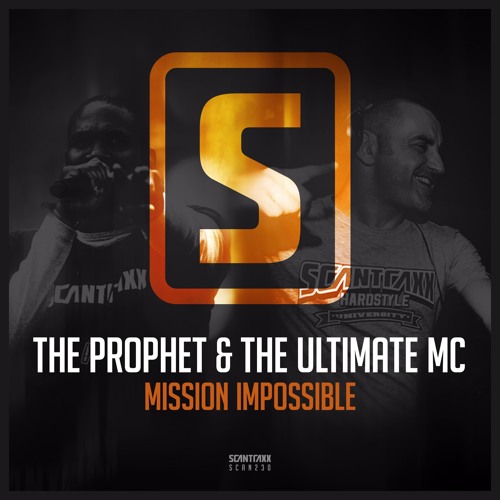 The Prophet & The Ultimate MC - Mission Impossible (#SCAN230)