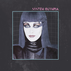 System Olympia - Close To My Nebula
