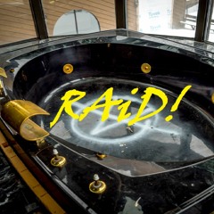 RAiD!