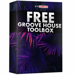 FREE Groove House Toolbox by Vlad Rusu