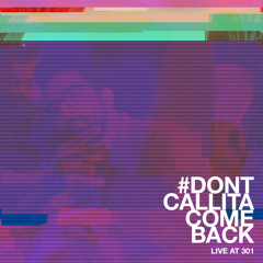Dont call it a comeback