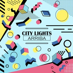 CityLights - Arriba
