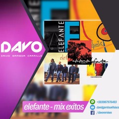 elefante - mix exitos (davo mix club)