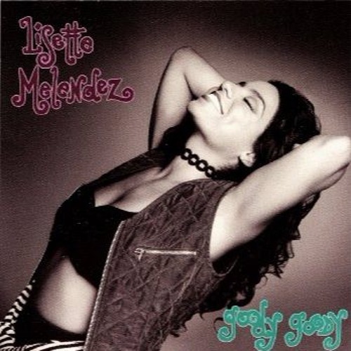 Lisette Melendez-Goody Goody Remix