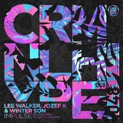 Jozef K & Winter Son, Lee Walker - Impulse (Original Mix)Out Now!