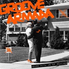 02. U Can (Richy Ahmed Remix)- Groove Armada (SNIP)