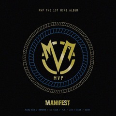 MVP(엠브이피)- 선택해 (Take It)