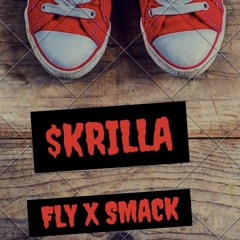 Smack feat Fly - $krilla Remix
