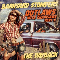 Barnyard Stompers - Corn Liquor