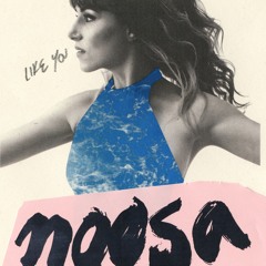 Noosa - Like You