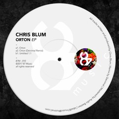 02. Chris Blum - Orton (Deivimal Remix)