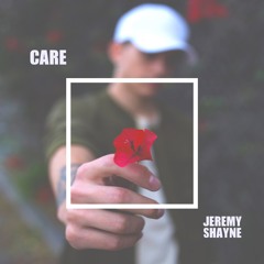 Care - Jeremy Shayne