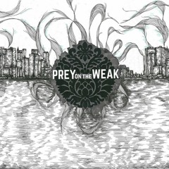 Prey On The Weak - Move On