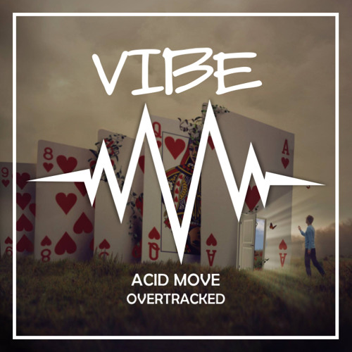 Overtracked - Acid Move