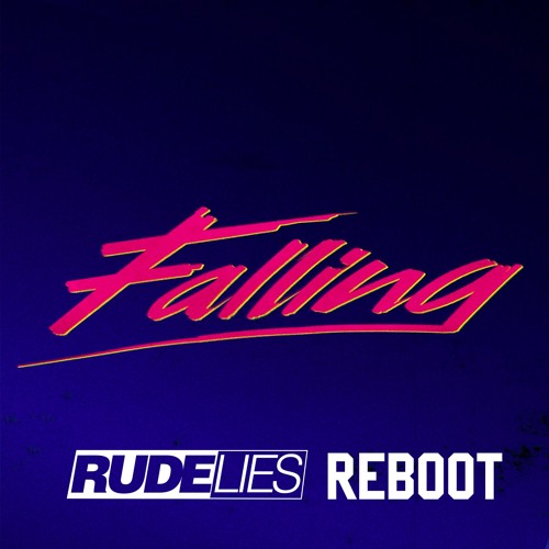 Alesso - Falling (RudeLies ReBoot)