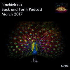 Nachtzirkus - Back And Forth March 2017