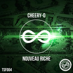 Cheery-O - Nouveau Riche [TrapStyle France Exclusive]