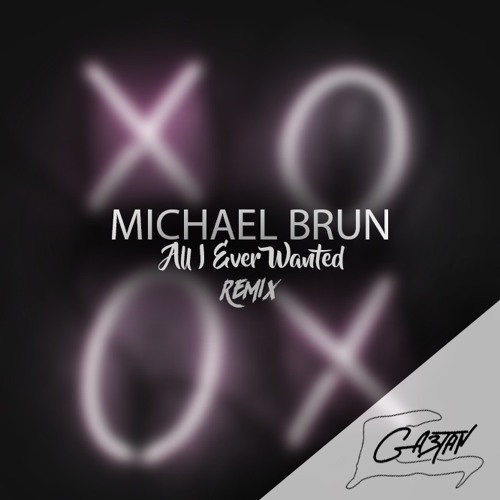 Michael Brun - All I Ever Wanted (KOLO Remix)