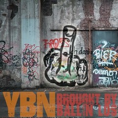 You's a bitch nigga - ybn