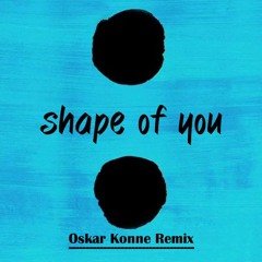 SHAPE OF U (OSKAR KONNE RMX)FREE DOWNLOAD