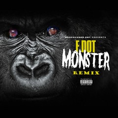 Monster (Remix)Freestyle