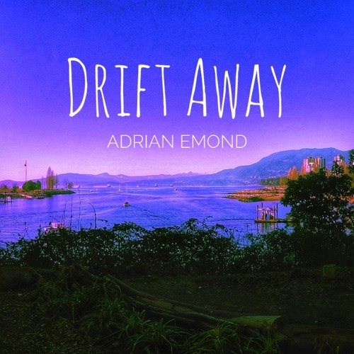 Drift Away