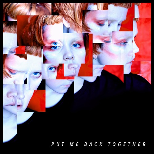 Put Me Back Together