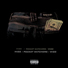 Migg & Wigg - Pocket Watchers