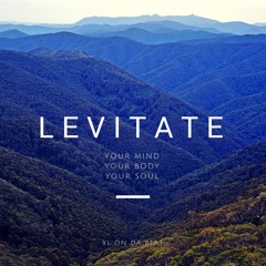 Levitate (Prod By XL on Da Beat)