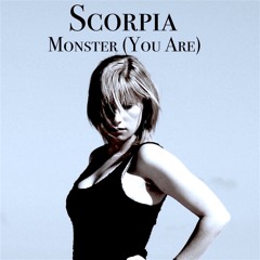 Monster (You Are) by Scorpia