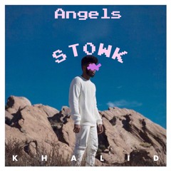 KHALID- ANGELS (ST0WK X DJ CARNAGE)