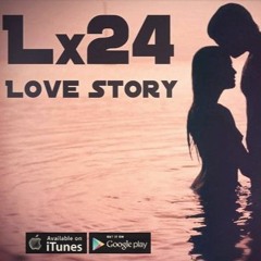 Lx24 - Love Story