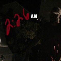 2:26 A.M (Video Link In Description)