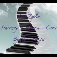 Led Zeppelin - Stairway to Heaven Piano/Instrumental Cover- 3:13:17, 9.32 PM