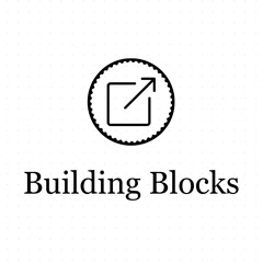 Building Blocks