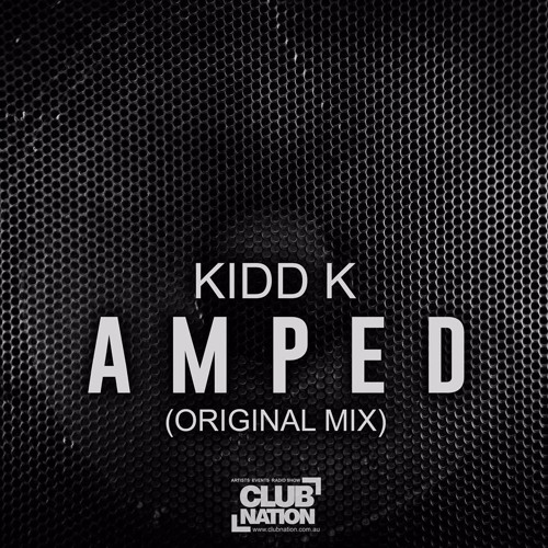 Kidd K - Amped (Original Mix)