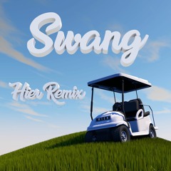 Rae Sremmurd & Travis Scott - Swang (Hier Remix)