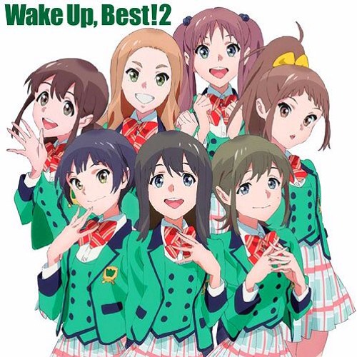 Wake 2 Best! Up, Wake ★ay 24b Up,Girls Spotify | Girls! Up, Wake by Single - (Vol.7) Best!MEMORIAL Up, Wake ! アニメ