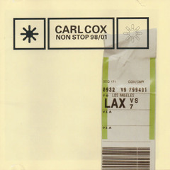 385 - Carl Cox - Non Stop 98/01 - Disc 1 (1998)