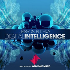 Digital Intelligence With Jayson Butera and special guest Windom R March 8th 2017