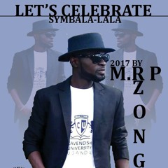 Let's Celebrate SYMBALA-LALA By Mr.P Zongo 2017