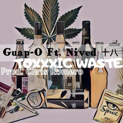 TOXXXIC WASTE Ft. NIV£D 十八 ( Prod. Chris Romero)