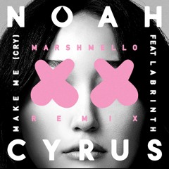 Noah Cyrus ft. Labrinth - Make Me (Cry) (Marshmello Remix) [Instrumental]