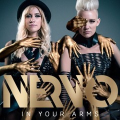 NERVO - In Your Arms (Mikro Remix)
