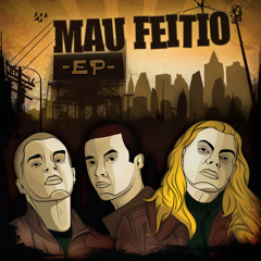 Mau Feitio - Intro (Instrumental 2007)