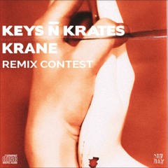 Keys N Krates & KRANE - Right Here（KN Remix）[Free DL]