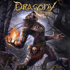 Dragony - Lords Of The Hunt [Free Download]