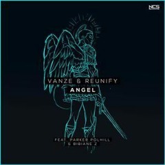 Vanze & Reunify - Angel (feat. Parker Polhill & Bibiane Z) [TcK's Nightcore Mix]