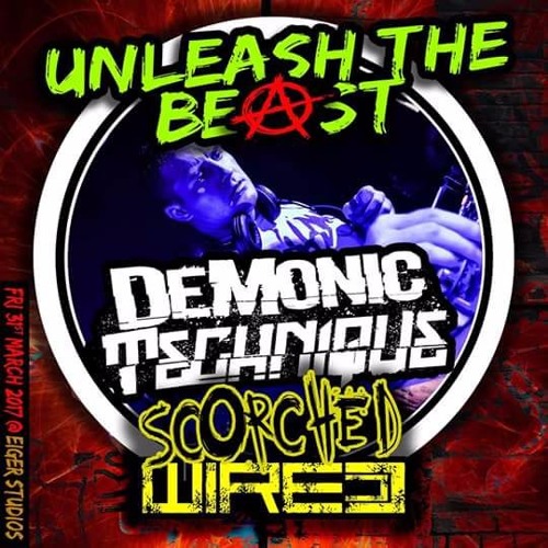 Demonic Technique - Scorched Wired - Unleash The Beast Promo Master